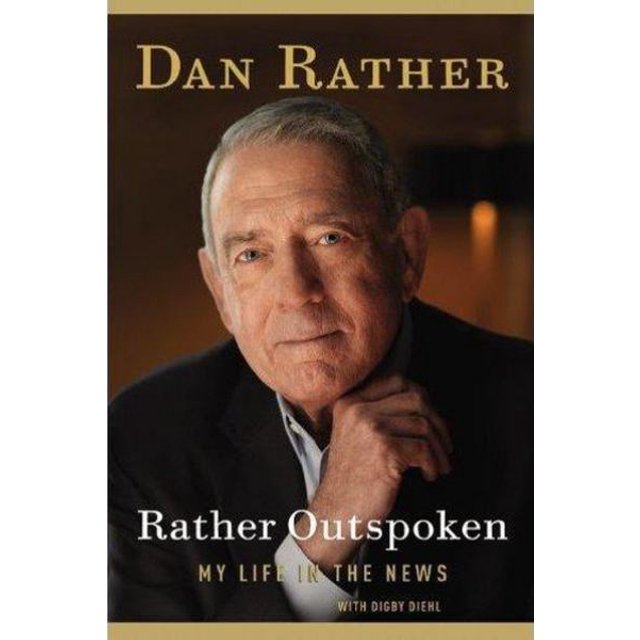 Rather Outspoken: My Life in the News