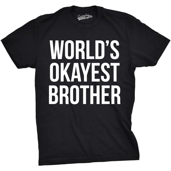 T-shirt pour Hommes « Worlds Okayest Brother » Drôle, T-Shirts, Grande Sœur Brother, Idée Cadeau (Noir) - M