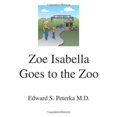 thumbnail image 1 of Zoe Isabella Goes to the Zoo, 1 of 2
