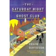 thumbnail image 2 of The Saturday Night Ghost Club: A Novel, 2 of 2