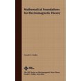 thumbnail image 2 of Mathematical Foundations of Electromagnetic Theory (IEEE Press Series on Electromagnetic Wave Theory), 2 of 3