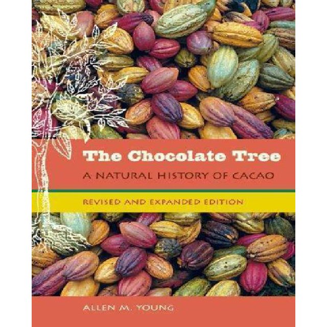 L'Arbre à Chocolat: une Histoire Naturelle du Cacao