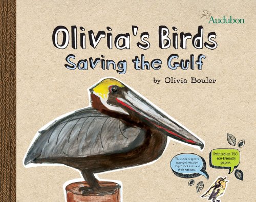 Olivia's Birds: Saving the Gulf
