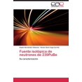 thumbnail image 1 of Fuente Isot Pica de Neutones de 239pub, 1 of 2