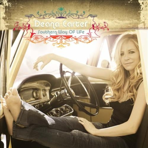 Deana Carter Southern Way of Life * CD