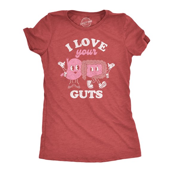 Womens Funny T Shirts I Love Your Guts Valentines Day Graphic Tee for Ladies (Heather Red - I Love Your Guts) - L