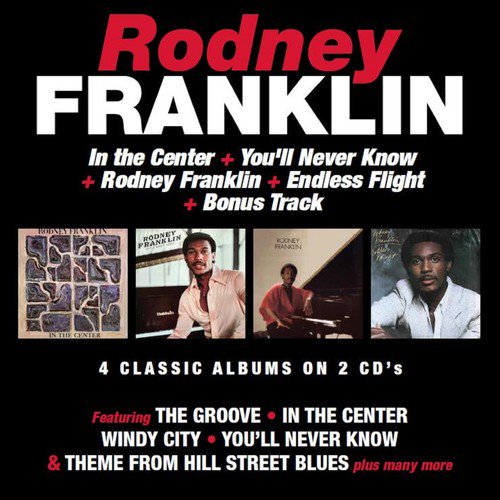 Dans le Centre / Vous Ne Savrez Jamais / Rodney Franklin / Vol Sans Fin