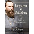 thumbnail image 1 of Longstreet at Gettysburg: A Critical Reassessment, 1 of 1