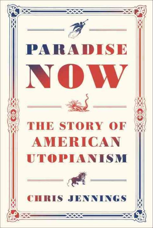Paradise Now, Chris Jennings Hardcover