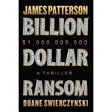 BILLION DOLLAR RANSO