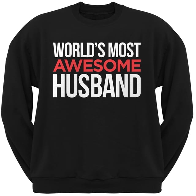 World's Most Awesome Husband Black Adult Crew Neck Sweatshirt