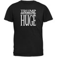 thumbnail image 1 of Election 2016 Trump Huge Black Adult T-Shirt, 1 of 1