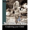 thumbnail image 2 of Terrorism and Kids: Comforting Your Child, 2 of 2