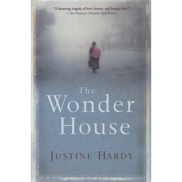 The Wonder House [Paperback] Hardy, Justine