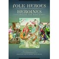 thumbnail image 3 of Folk Heroes and Heroines around the World, 2nd Edition, 3 of 4