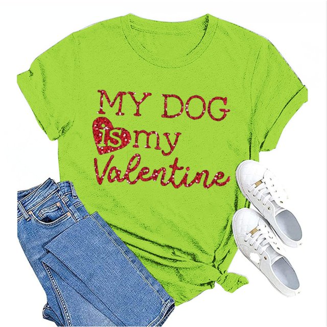 Tittly T-Shirts pour Femmes T-Shirts Graphiques Saint-Valentin Mon Chien Est Mon Valentin Imprimé Chandail Décontracté Imprimé Col Rond T-Shirt Chandail pour Femme T-Shirt T-Shirts Chemises Hauts pour Femmes Vert P