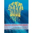 thumbnail image 2 of Reading Organization Theory: A Critical Approach to the Study of Organizational Behaviour and Structure, Third Edition, 2 of 3