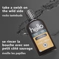 thumbnail image 4 of hello Alcohol Free Activated Charcoal Mouthwash, Natural Fresh Mint, 473 mL, 4 of 8