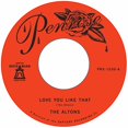 thumbnail image 1 of Altons The - LOVE YOU LIKE THAT B/W I TRY I TRY - [Vinyl], 1 of 1