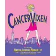thumbnail image 1 of Cancer Vixen par Marchetto, Marisa Acocella, 1 of 1