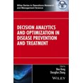 thumbnail image 4 of Decision Analytics and Optimization in Disease Prevention and Treatment (Wiley Series in Operations Research and Management Science), 4 of 5