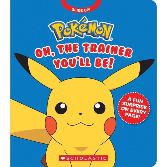 New And Trending : Pokemon: Oh, The Trainer You'Ll Be! By Pokemon