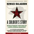 thumbnail image 2 of A Soldier's Story : Écrits Révolutionnaires par un Nouvel Anarchiste Afrikan (Kersplebedeb), 2 of 2