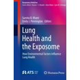 thumbnail image 1 of Lung Health and the Exposome: How Environmental Factors Influence Lung Health, 1 of 1