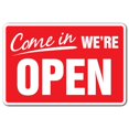 thumbnail image 1 of SignMission Z-Come In Were Open Panneau d'Affaires 8 x 12 Po., 1 of 1