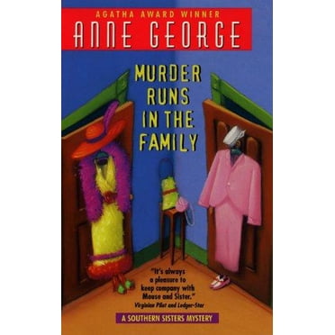 Murder Runs in the Family: A Southern Sisters Mystery