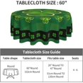 thumbnail image 2 of Saint Patricks Day Tablecloth 60 Inch Round Wrinkle Free Green Shamrock Table Cloth Suitable for Kitchen Decorantion/Indoor and Outdoor Dining Table/Party/Picnic, 2 of 6