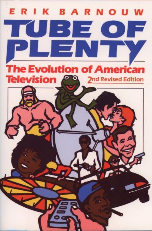 Tube of Plenty, Erik Barnouw Paperback