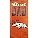 thumbnail image 3 of Fan Creations Pancarte « Best Dad » des Denver Broncos, Multicolore, 3 of 3