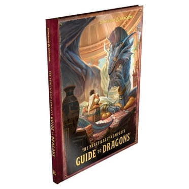 Le Guide Pratiquement Complet des Dragons (Livre Illustré Donjons & Dragons)