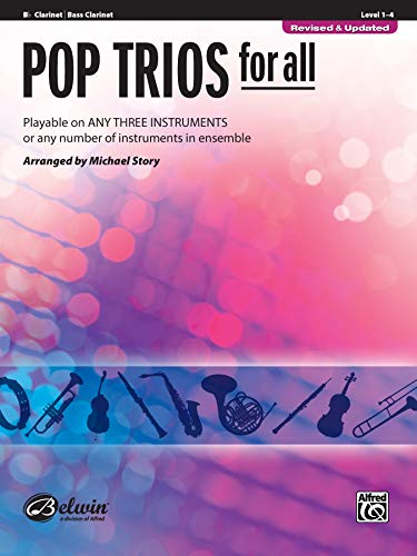 Pop Trios for All: B-flat Clarinet, Bass Clarinet (For All Series)