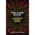 thumbnail image 2 of Cette Chaise Berce, un Manifeste contre l'Âgisme, 2 of 2