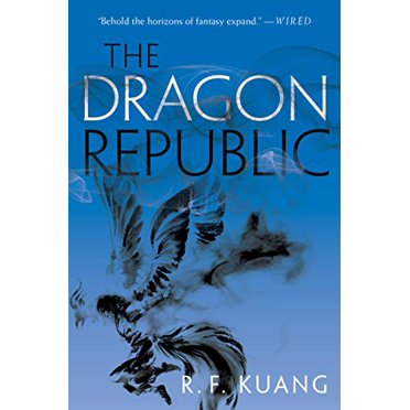 The Dragon Republic (The Poppy War)