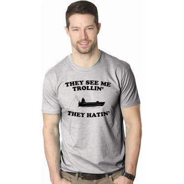 They See Me Trollin T Shirt Funny Fishing Shirts Fish Jokes Summer Camping (Heather Grey) - XL