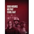 thumbnail image 1 of Odd Hours, No Pay, Cool Hat, 1 of 1