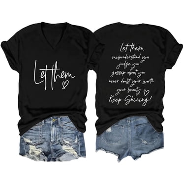 2025 Let Them Misunderstand You Long Sleeve Comfort T-Shirt Women inspirational Womens Polyester Spandex Shirt Graphic Tees Casual Short Long Sleeve Heat Sleeve V Neck Shirt Tee Motivational