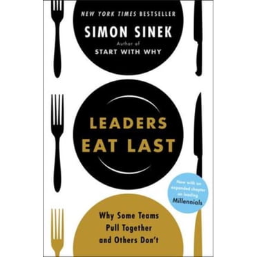 Leaders Eat Last, Simon Sinek Paperback