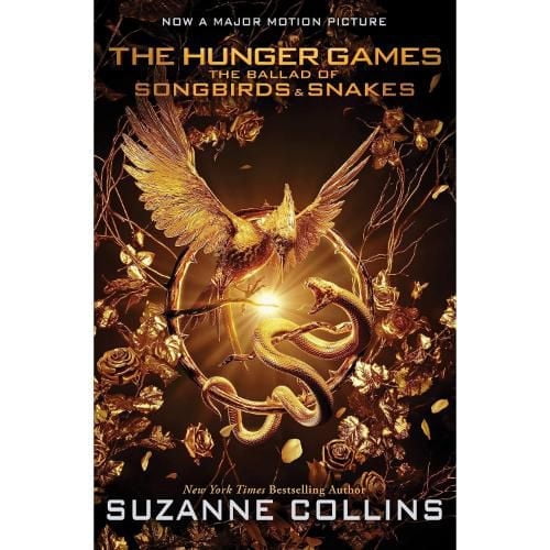 The Ballad of Songbirds and Snakes (A Hunger Games Novel): Movie Tie-In Edition