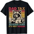 thumbnail image 1 of Dad Tax Making Sure It's Not Poison Men Raccoon Father's Day T-Shirt - As Picture - S, 1 of 2