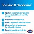 thumbnail image 2 of Clorox® Original Concentrated Bleach 1.27 L, Cleans, whitens and deodorizes, 2 of 4