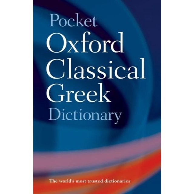 Dictionnaire Classique Grec Oxford de Poche