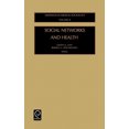 thumbnail image 2 of Réseaux Sociaux et Santé (Avances en Sociologie Médicale), 2 of 3