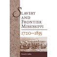 thumbnail image 1 of Esclavage et Frontières Mississippi, 1720-1835, 1 of 2