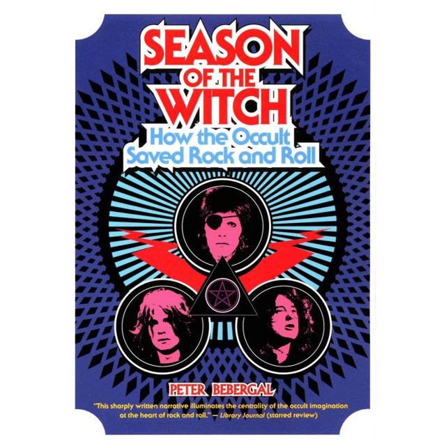Season of the Witch, Peter Bebergal Paperback