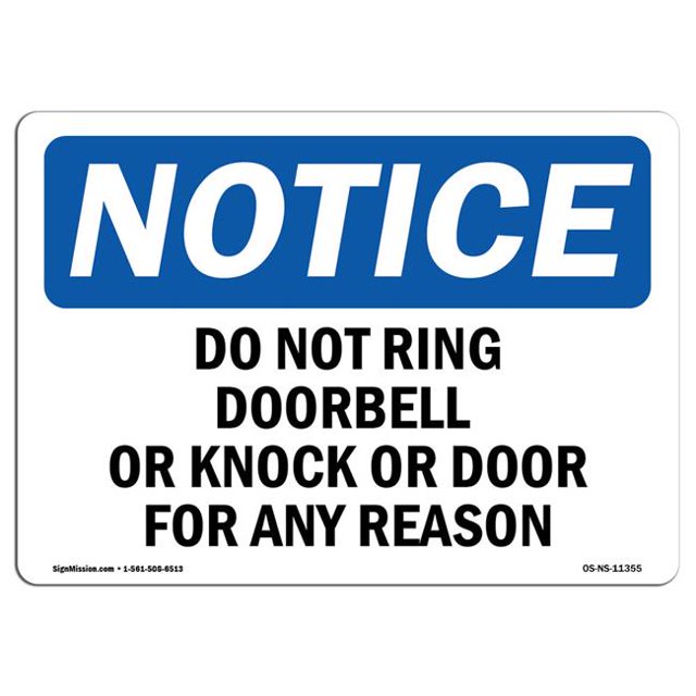 SignMission OS-NS-P-710-L-11355 OSHA Notice Sign - Do Not Ring Doorbell or Knock On Door for