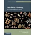 thumbnail image 2 of Descriptive Taxonomy: The Foundation of Biodiversity Research (Systematics Association Special Volume Series), 2 of 2